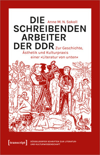 Vorderes Coverbild Die schreibenden Arbeiter der DDR