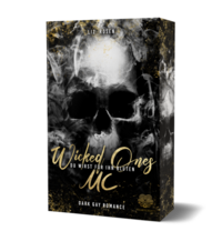 Vorderes Coverbild Wicked Ones MC - Du wirst für ihn bluten