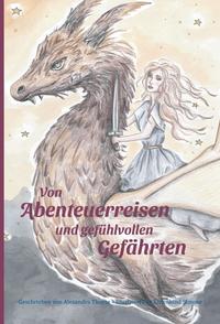 Vorderes Coverbild Von Abenteuerreisen und gefühlvollen Gefährten