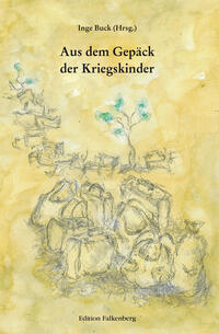 Vorderes Coverbild Aus dem Gepäck der Kriegskinder