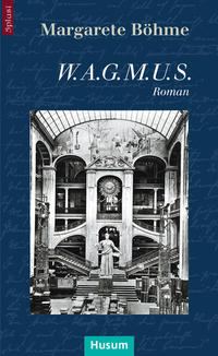 Vorderes Coverbild W.A.G.M.U.S.