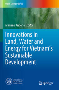 Vorderes Coverbild Innovations in Land, Water and Energy for Vietnam’s Sustainable Development