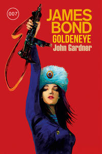 Vorderes Coverbild James Bond: GoldenEye (Der Roman zum Filmklassiker)
