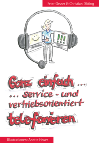 Vorderes Coverbild Ganz einfach...service- und vertriebsorientiert telefonieren