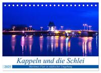Vorderes Coverbild Kappeln und die Schlei (Tischkalender 2025 DIN A5 quer), CALVENDO Monatskalender