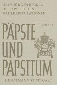Vorderes Coverbild Die päpstlichen Wahlkapitulationen