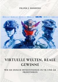 Vorderes Coverbild Virtuelle Welten, reale Gewinne