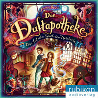 Vorderes Coverbild Die Duftapotheke (3). Das falsche Spiel der Meisterin