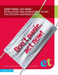 Vorderes Coverbild Don't panic, act now.