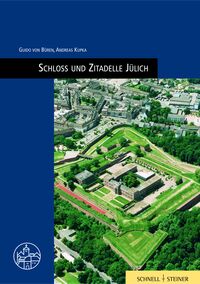 Vorderes Coverbild Schloss und Zitadelle Jülich