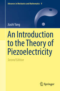 Vorderes Coverbild An Introduction to the Theory of Piezoelectricity