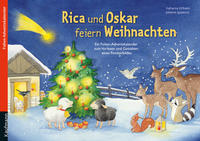 Vorderes Coverbild Rica und Oskar feiern Weihnachten. Ein Folien-Adventskalender zum Vorlesen und Gestalten eines Fensterbildes