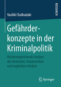 Vorderes Coverbild Gefährderkonzepte in der Kriminalpolitik
