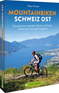 Vorderes Coverbild Mountainbiken Schweiz Ost