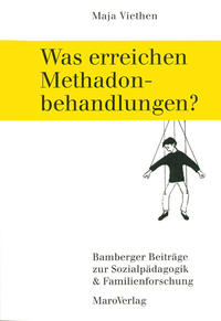 Vorderes Coverbild Was erreichen Methadonbehandlungen?