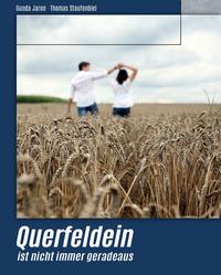 Vorderes Coverbild Querfeldein ist nicht immer geradeaus