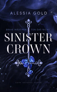 Vorderes Coverbild Sinister Crown
