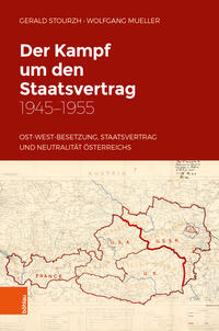 Vorderes Coverbild Der Kampf um den Staatsvertrag 1945-1955