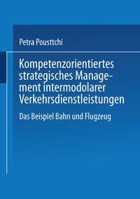 Vorderes Coverbild Kompetenzorientiertes strategisches Management intermodaler Verkehrsdienstleistungen