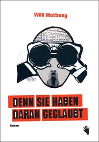 Vorderes Coverbild Denn sie haben daran geglaubt