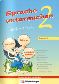 Vorderes Coverbild Sprache untersuchen – Spaß mit Trolli 2, Druckschrift