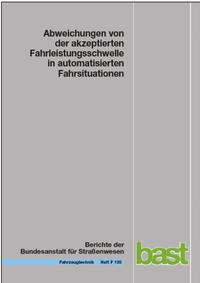 Vorderes Coverbild Abweichungen von der akzeptierten Fahrleistungsschwelle in automatisierten Fahrsituationen