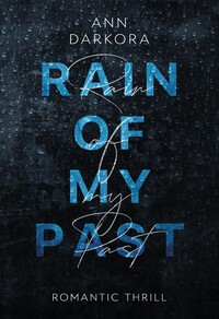 Vorderes Coverbild Rain of my Past