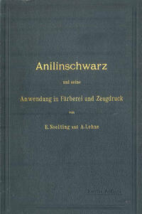 Vorderes Coverbild Anilinschwarz und seine Anwendung in Färberei und Zeugdruck