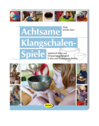 Vorderes Coverbild Achtsame Klangschalen-Spiele
