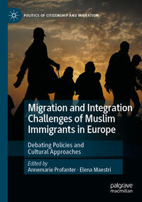Vorderes Coverbild Migration and Integration Challenges of Muslim Immigrants in Europe