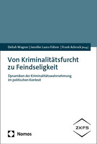 Vorderes Coverbild Von Kriminalitätsfurcht zu Feindseligkeit