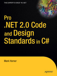 Vorderes Coverbild Pro .NET 2.0 Code and Design Standards in C#