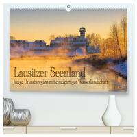 Vorderes Coverbild Lausitzer Seenland - Junge Urlaubsregion mit einzigartiger Wasserlandschaft (hochwertiger Premium Wandkalender 2025 DIN A2 quer), Kunstdruck in Hochglanz