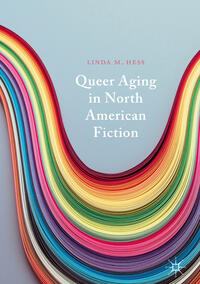 Vorderes Coverbild Queer Aging in North American Fiction