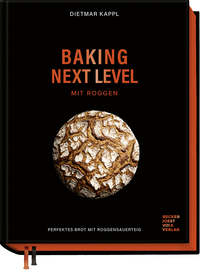 Vorderes Coverbild Baking next level mit Roggen