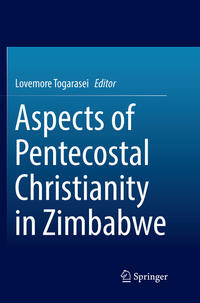 Vorderes Coverbild Aspects of Pentecostal Christianity in Zimbabwe