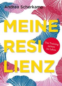 Vorderes Coverbild MEINE RESILIENZ
