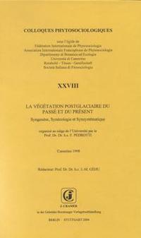 Vorderes Coverbild La Végetation postglaciaire du passé et du présent