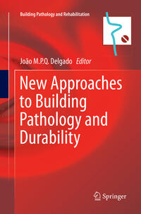Vorderes Coverbild New Approaches to Building Pathology and Durability