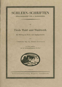 Vorderes Coverbild Tirols Wald und Waidwerk