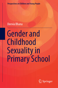 Vorderes Coverbild Gender and Childhood Sexuality in Primary School