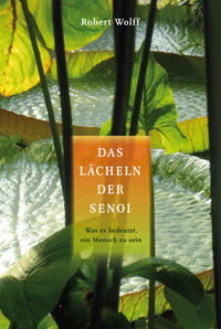 Vorderes Coverbild Das Lächeln der Senoi