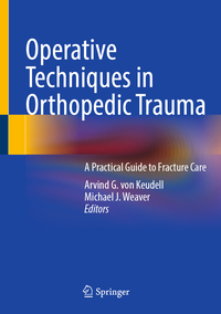 Vorderes Coverbild Operative Techniques in Orthopedic Trauma