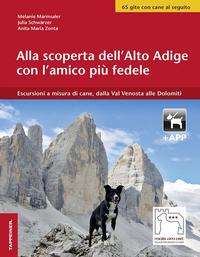 Vorderes Coverbild Alla scoperta dell'Alto Adige con l'amico più fedele