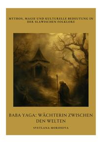 Vorderes Coverbild Baba Yaga: Wächterin zwischen den Welten