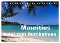 Vorderes Coverbild Mauritius - Insel zum Durchatmen (Tischkalender 2025 DIN A5 quer), CALVENDO Monatskalender