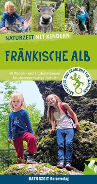 Vorderes Coverbild Naturzeit mit Kindern: Fränkische Alb
