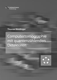 Vorderes Coverbild Computertomographie mit quantenzählenden Detektoren