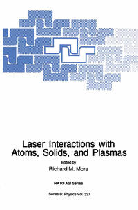 Vorderes Coverbild Laser Interactions with Atoms, Solids and Plasmas