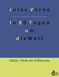 Vorderes Coverbild In 80 Tagen um die Welt